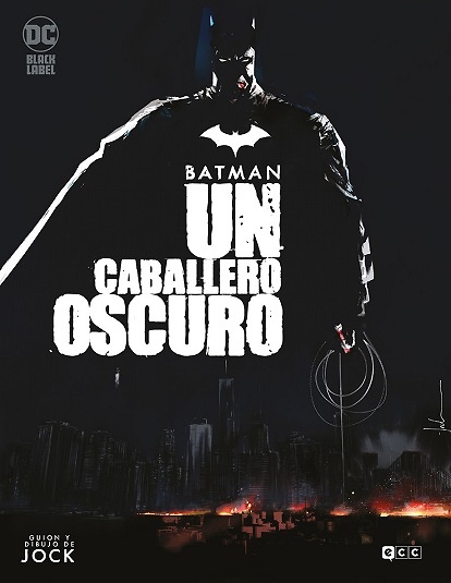 BATMAN: UN CABALLERO OSCURO 