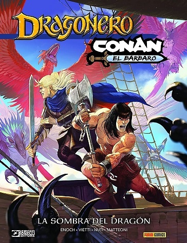 DRAGONERO/CONAN: LA SOMBRA DEL DRAGON 