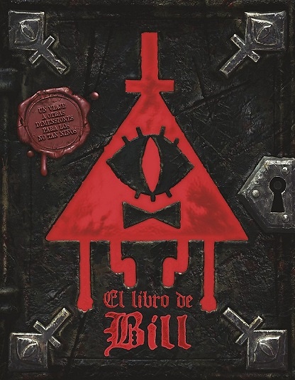 GRAVITY FALLS: EL LIBRO DE BILL 