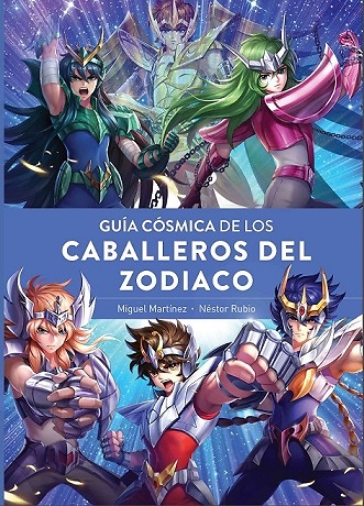 GUIA COSMICA DE LOS CABALLEROS DEL ZODIACO 