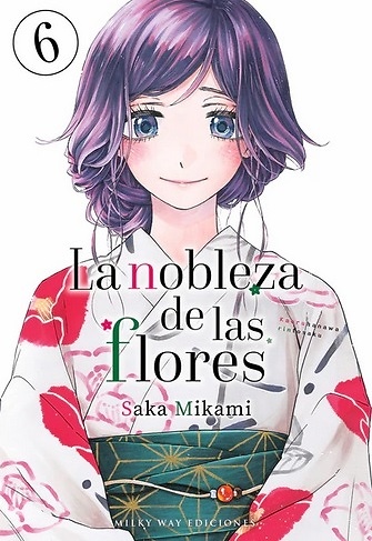 La nobleza de las flores 6 