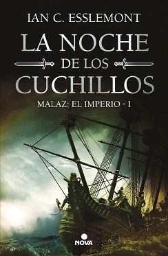 La noche de los cuchillos (Malaz: El Imperio 1) 