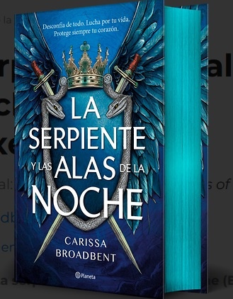 La serpiente y las alas de la noche (Edición Deluxe) 