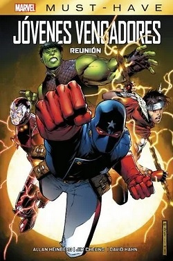 MARVEL MUST-HAVE. JOVENES VENGADORES 01. REUNION 