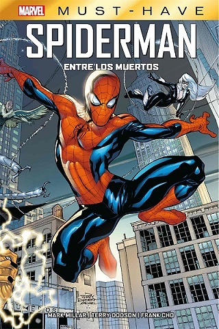 MARVEL MUST-HAVE. SPIDERMAN: ENTRE LOS MUERTOS 