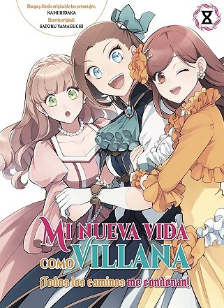 MI NUEVA VIDA COMO VILLANA 8 