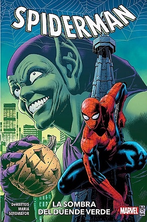 SPIDERMAN: LA SOMBRA DEL DUENDE VERDE 