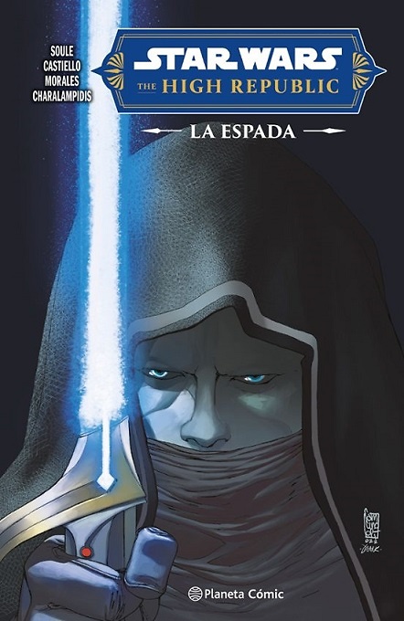 STAR WARS.HIGH REPUBLIC: LA ESPADA 