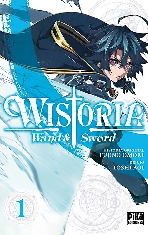 WISTORIA. WAND & SWORD 1 