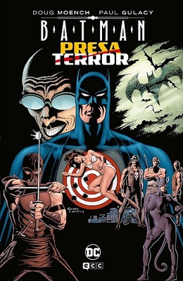 BATMAN: PRESA Y TERROR