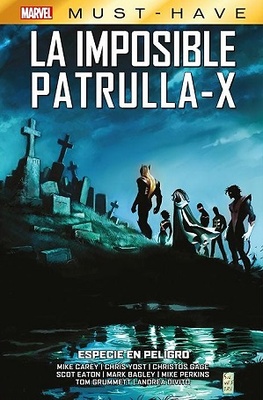 MARVEL MUST-HAVE: LA IMPOSIBLE PATRULLA-X 9 